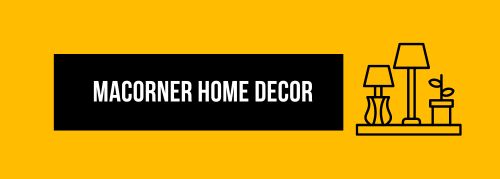 Macorner Home Decor