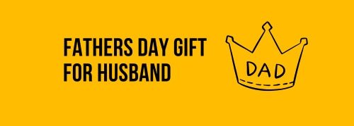 Fathers Day Gift for Husband - Jollylook