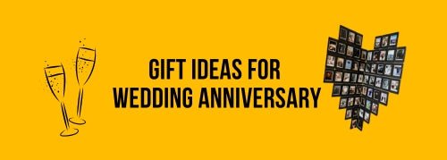 Gift Ideas for Wedding Anniversary - Jollylook