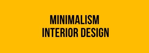 Minimalism. Interior Design - Jollylook