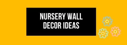 Nursery Wall Decor Ideas - Jollylook