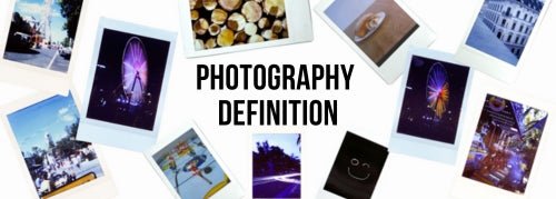 Photography Definition - Jollylook