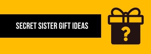 Secret Sister Gift Ideas - Jollylook